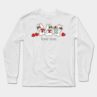 Love you bunnies Long Sleeve T-Shirt